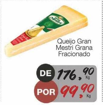 Supermercado Dalben Queijo gran mestri grana fracionado oferta