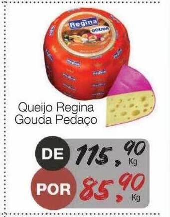 Queijo regina gouda pedaço