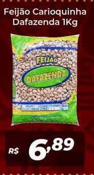 Atakarejo Feijão carioquinha dafazenda oferta