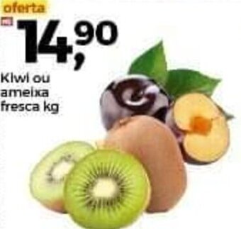 Kiwi ou Ameixa fresca 1kg