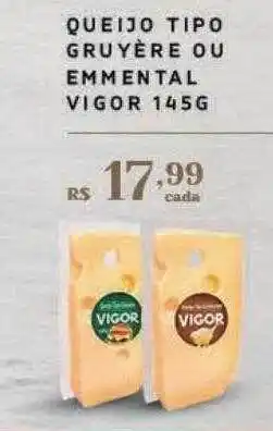 Empório Bahamas Queijo tipo gruyère ou emmental vigor oferta