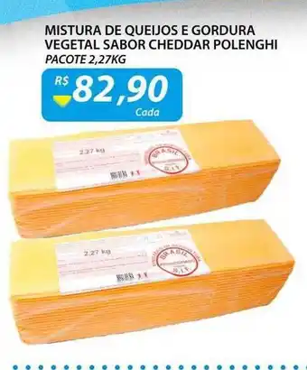 Mistura de queijo e gordura vegetal ssabor cheddar polenghi