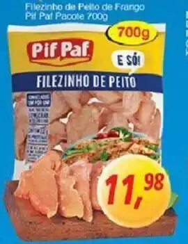 Supermercados Guanabara Filezinho de Peito de Frango Pif Paf pacote 700g oferta
