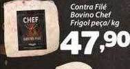 Confiança Supermercados Contra filé bovino chef frigol peça kg oferta