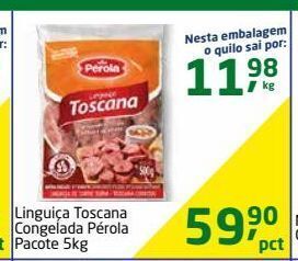 Linguiça toscana congelada pérola pacote 5kg