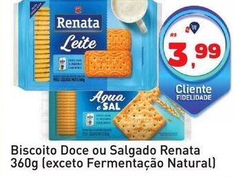 Tonin Superatacado Biscoito doce ou salgado renata 360g oferta