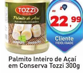Tonin Superatacado Palmito inteiro de açaí em conserva tozzi 300g oferta