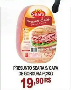 Mercadão Atacadista Presunto Seara S Capa De Gordura 1kg oferta