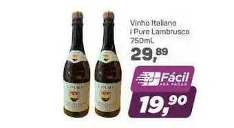 Supermercados São Vicente Vinho Italiano I Pure Lambrusco 750ml oferta