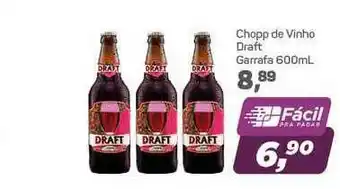 Supermercados São Vicente Chopp De Vinho Draft 600ml oferta
