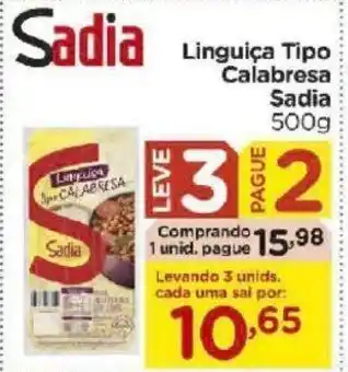 Carrefour Bairro Linguica Tipo Calabresa Sadia 500g oferta
