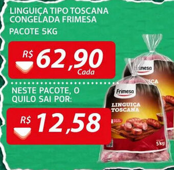 Assaí Atacadista Linguica Tipo Toscana Congelada Frimesa 5kg oferta
