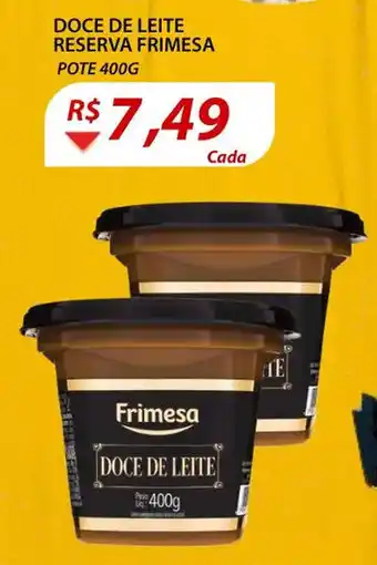 Assaí Atacadista Doce de Leite Reserva Frimesa 400g oferta