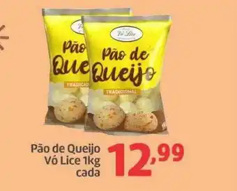 Belem Supermercados Pão de queijo vó lice cada oferta