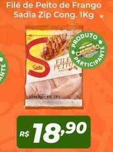 Atakarejo Filé de peito de frango sadia zip cong. oferta