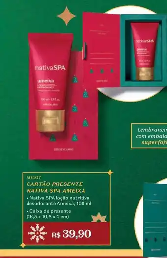 O Boticário Cartão presente nativa spa ameixa oferta