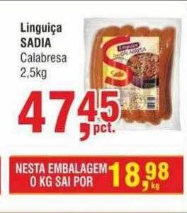 Higa Atacado Linguiça sadia calabresa oferta