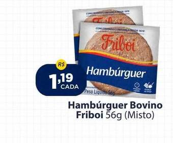 Super Show Hambúrguer bovino friboi oferta