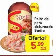 Supermercados Princesa Peito de peru sadia 100g oferta