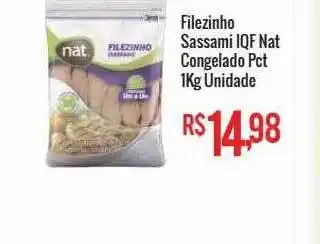 Mart Minas Filezinho sassami iqf nat congelado pct unidade oferta
