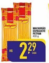 Mercantil Rodrigues Macarrão espaguete petyan 400g oferta
