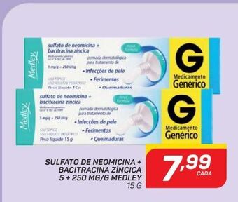 Sulfato de neomicina + bacitracina zíncica 5 + 250 mg/g medley