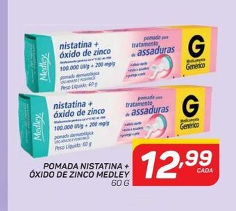 Pomada nistatina + óxido de zinco medley