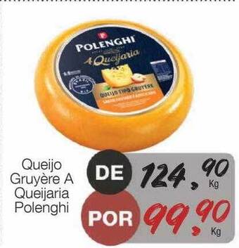 Supermercado Dalben Queijo gruyère a queijaria polenghi oferta