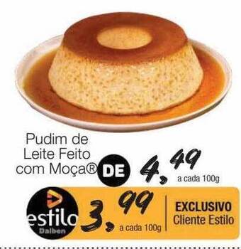 Supermercado Dalben Pudim de leite feito com moça oferta