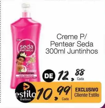 Supermercado Dalben Creme p- pentear seda juntinhos oferta