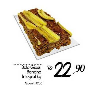 Giassi Supermercados Bolo Giassi Banana Integral 1kg oferta