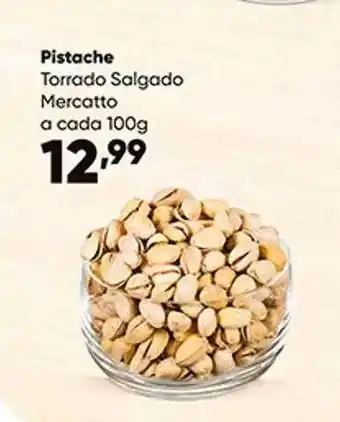 Zaffari Pistache torrado salgado mercatto oferta