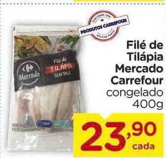 Carrefour Filé de tilápia mercado carrefour oferta