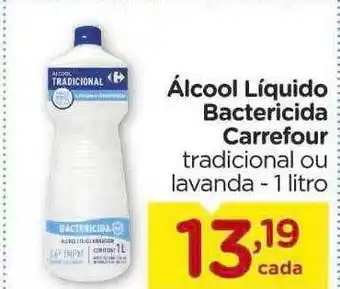 Carrefour Álcool líquido bactericida carrefour oferta