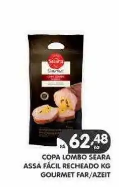 Supermercados Real Copa lombo seara assa fácil recheado kg gourmet far-azeit oferta