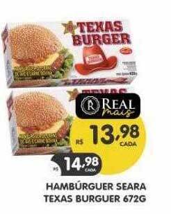 Supermercados Real Hambúrguer seara texas burguer oferta