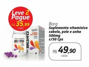 Drogal Borg suplemento vitamínico cabelo, pele e unha 500mg c/30 cps oferta