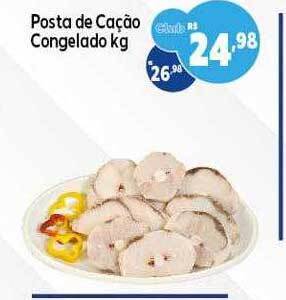 GoodBom Posta de cação congelado kg oferta