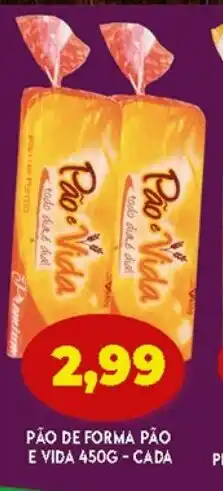 Supermercados Cristal Pao de Forma Pao e Vida 450g oferta