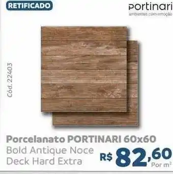 Porcelanato portinari 60x60 bold antique noce deck hard extra