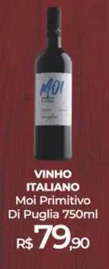 Peg Pese Vinho italiano moi primitivo di puglia oferta