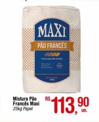 Fort Atacadista Mistura Pao Frances Maxi 25kg oferta