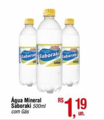 Fort Atacadista Agua Mineral Saboraki 500ml oferta