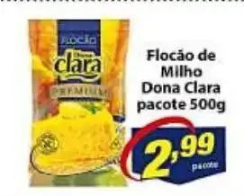 Vencedor Atacadista Flocao de Milho Dona Clara pacote 500g oferta