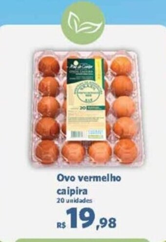 Sam's Club Ovo vermelho caipira 20 unidades oferta