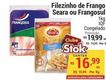 Stok Center Filezinho de frango seara ou frangosul congelado oferta