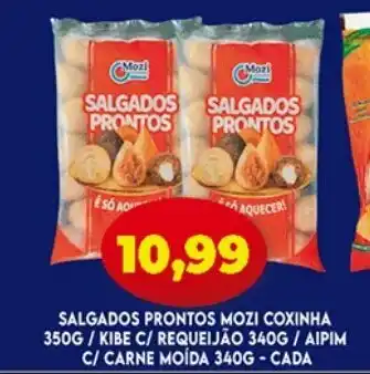 Salgados Prontos Mozi Coxinha 350g/ Kibe c/ Requeijao 340g/ Aipim c/ Carne Moida 340g - cada