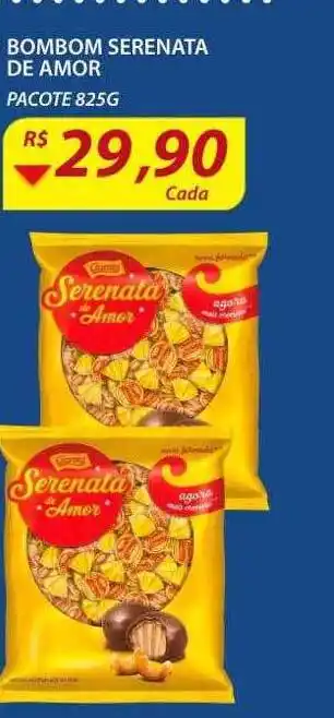 Assaí Atacadista Bombom serenata de amor oferta