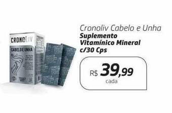Cronoliv cabelo e unha suplemento vitamínico mineral c-30 cps