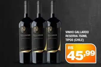 Supermercados Alvorada Vinho gallardo reserva tipos (chile) oferta